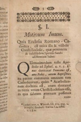 §. I. Motivum Imum.