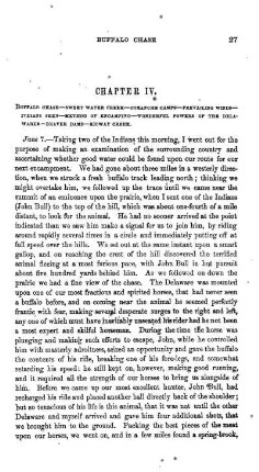 CHAPTER IV. Buffalo chase - Sweet Water creek - Comanche camps - Prevailing winds - Indians seen - Method of encamping - Wonderful powers of the Delawares - Beaver dams - Kioway creek