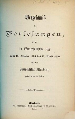 Verzeichnis der Vorlesungen. 1889/90. WH.