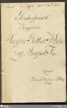 Grubenbericht über das Berggebäude Seegen Gottes Herzog August Fdgr: - 18.6623 4.