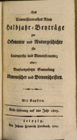 Oekonomische und naturhistorische Beyträge für Landwirthe und Bienenfreunde, 2. 1805, 1