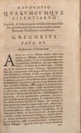 Revocatio Qvarvmcvqve Licentiarvm ... Gregorivs Papa XV.