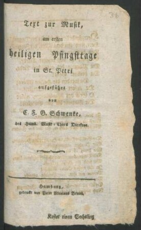 Text zur Musik, am ersten heiligen Pfingsttage in St. Petri