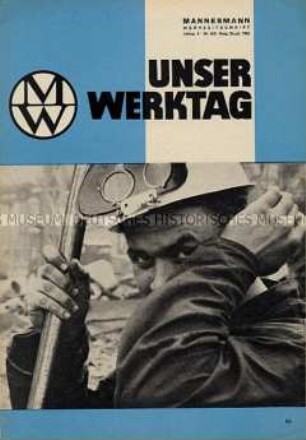 Werkszeitung "Unser Werktag" (u.a. mit einem Bericht über die Hauptverwaltung des Mannesmann-Konzerns) - Sachkonvolut