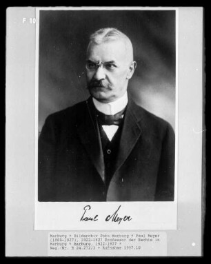 Paul Meyer (1869-1927), 1922-1927 Professor der Rechte in Marburg