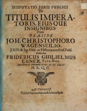 Disputatio iuris publici de titulis imperatoris eiusque insignibus