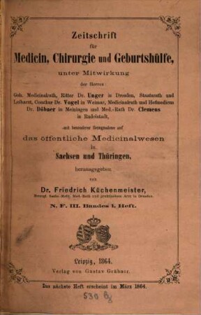 Zeitschrift für Medicin, Chirurgie und Geburtshilfe. 18 = N.F. Bd. 3. 1864