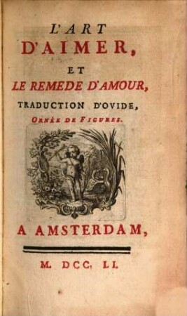 Ovide de l'art d'aymer avec le remede d'amour