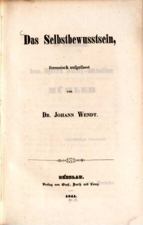 Das Selbstbewusstsein, forensisch aufgefasst