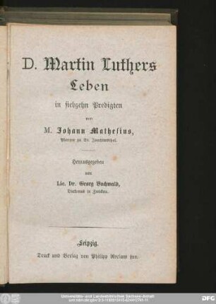 D. Martin Luthers Leben in siebzehn Predigten