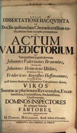 Diss. de doctis quibusdam Chemnicensibus extra patriam bene exceptis promotisque, Diss. V.