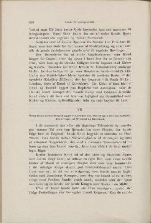 VII. Kong Knud stifter Tinglid og giver Love for det. Hans Tog til Danmark (1022). Erobringen af Witland og Samland.