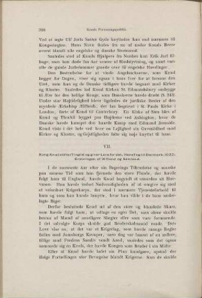 VII. Kong Knud stifter Tinglid og giver Love for det. Hans Tog til Danmark (1022). Erobringen af Witland og Samland.