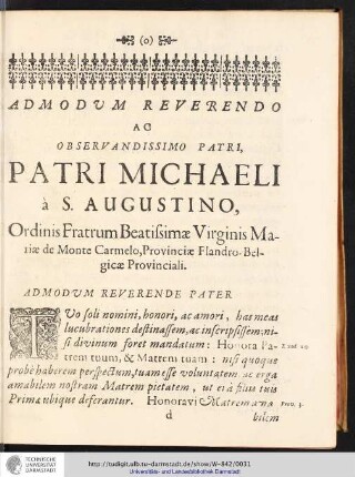 ADMODUM REVERENDO AO OBSERVANDISSIMO PATRI, PATRI MICHAELI á S. AUGUSTINO, ...