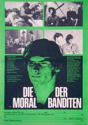Die Moral der Banditen