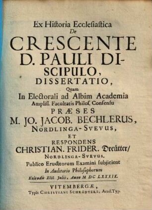 Ex historia ecclesiastica de crescente D. Pauli discipulo dissertatio