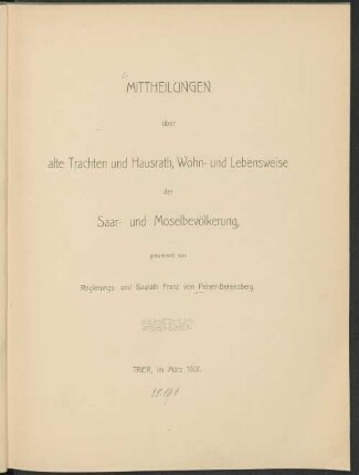 Mittheilungen über alte Trachten und Hausrath, Wohn- und Lebensweise der Saar- und Moselbevölkerung