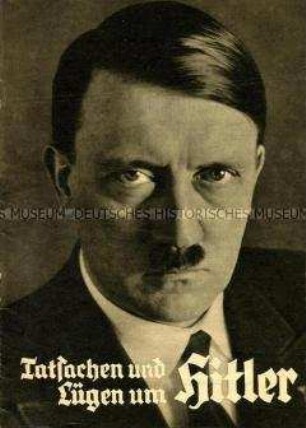 Nationalsozialistische Propagandaschrift über das Wirken von Adolf Hitler bis 1932