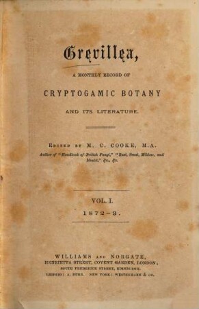 Grevillea : a monthly record of cryptogamic botany and its literature, 1. 1872/73