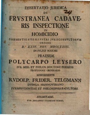 Dissertatio iuridica de frustranea cadaveris inspectione in homicidio