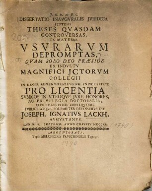 Dissertatio Inavgvralis Jvridica Sistens Theses Qvasdam Controversas, Ex Materia Vsvrarvm Depromptas