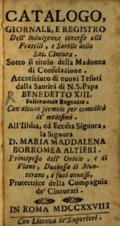 Catalogo giornale e registro dell'Indulgenze concesse alli fratelli e forelle della sacra cintura