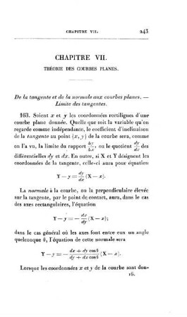 Chapitre VII - IX. Théorie des Courbes Planes. Applications. Courbes Gauches et des Surfaces Courbes.