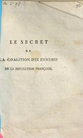 Le secret de la coalition des ennemis de la Révolution françoise