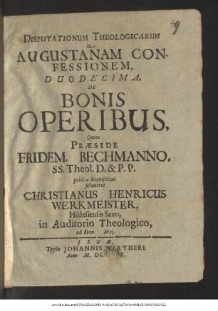 Disputationum Theologicarum in Augustanam Confessionem, Duodecima, De Bonis Operibus