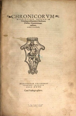 Christiani Massaei Chronicorum multiplicis historiae utriusque testamenti libri viginti