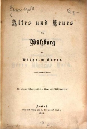 Altes und Neues über Wülzburg
