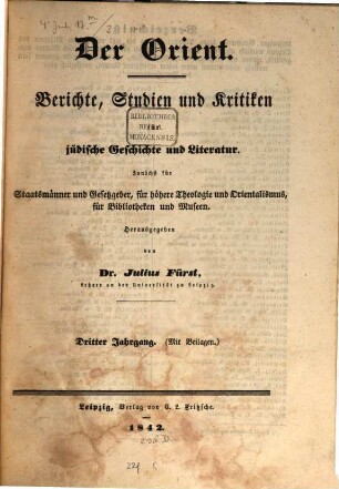Der Orient : Berichte, Studien und Kritiken für jüdische Geschichte und Literatur. 3, 3. 1842
