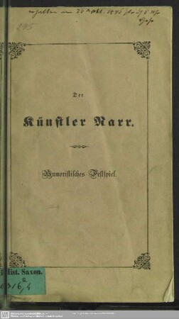 Der Künstler-Narr : humoristisches Festspiel am Abend des 30. September 1846