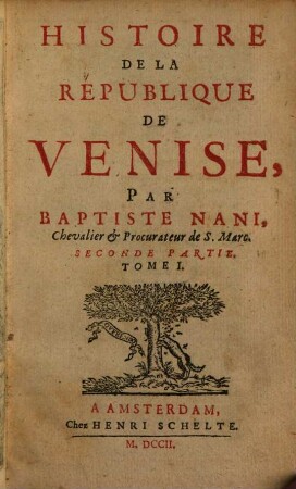 Histoire De La Republique De Venise : Seconde Partie, 1