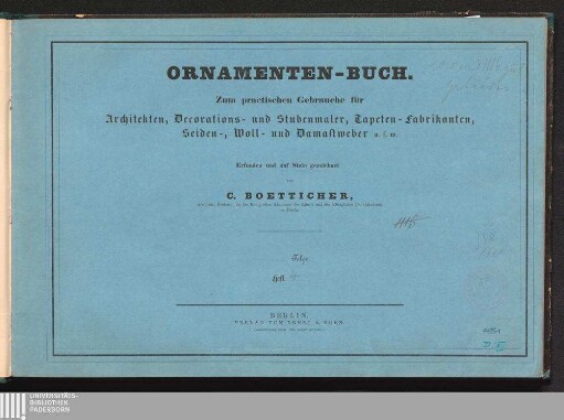 Heft 4: Ornamenten-Buch zum practischen Gebrauche für Architecten, Decorations- und Stubenmaler, Tapeten-Fabrikanten u.s.w.