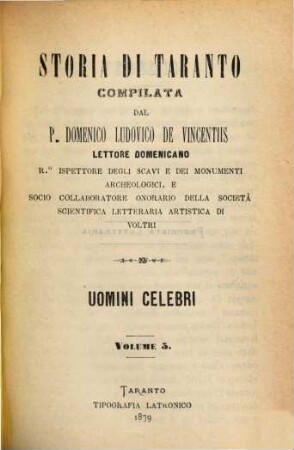 Storia di Taranto : Compilata dal P. Domenico Ludovico de Vincentiis lettore domenicano. 5, Uomini celebri