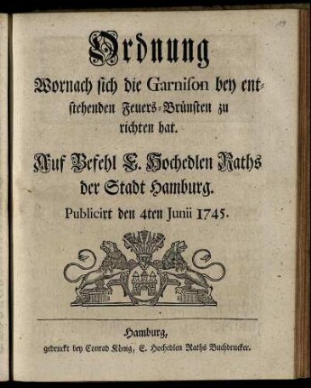 Ordnung Wornach sich die Garnison bey entstehenden Feuers-Brünsten zu richten hat