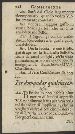 Per domandar qualche cortesia.