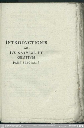 Introductionis Ad Ius Naturae Et Gentium, Pars Specialis