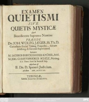 Examen Quietismi Sive Quietis Mysticæ