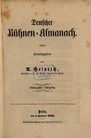 Deutscher Bühnenalmanach. 20, 20. 1856