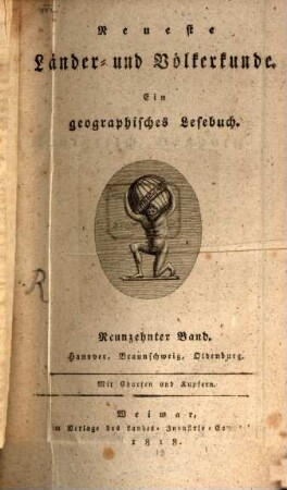 Neueste Kunde des Königreichs Hanover, des Herzogthums Braunschweig und des Herzogthums Oldenburg