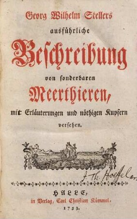 Georg Wilhem Stellers ausführliche Beschreibung von sonderbaren Meerthieren : mit Erläuterungen und nöthigen Kupfern versehen