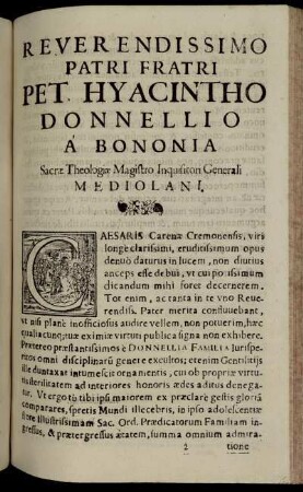 Reverendissimo Patri Fratri Pet. Hyacintho Donnellio A' Bononia Sacræ Theologiæ Magistro Inquisitori Generali Mediolani