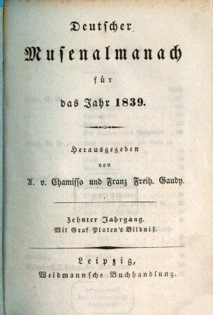 Deutscher Musenalmanach : für d. Jahr .... 1839, 1839 = Jg. 10
