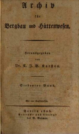 Archiv für Bergbau und Hüttenwesen. 7. 1823