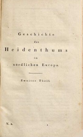 Geschichte des Heidenthums im nördlichen Europa, 2. Die Religionen der südlichen teutschen und der celtischen Völker