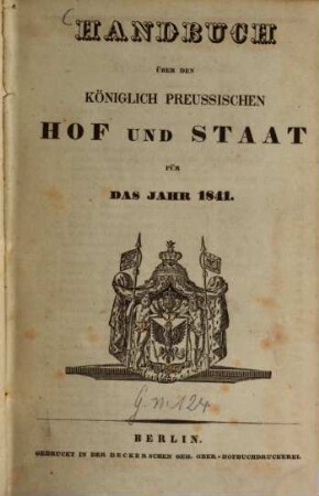 Handbuch über den Königlich Preußischen Hof und Staat : für das Jahr .... 1841, 1841