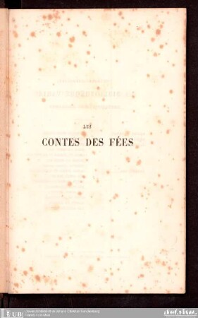 Les contes des fées : précédés d'une notice sur l'auteur et illustrés de gravures sur acier et de vignettes sur bois