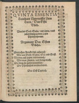 Quinta Essentia Leonhart Thurneisser Zum Turn/ Das Elfte Buch.